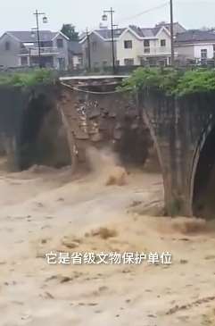 安徽一明代古桥乐成桥被洪水冲毁 距今已有400多年历史
