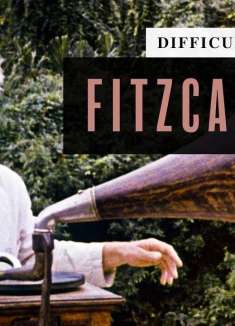 菲茨卡拉多丨杰作的还原