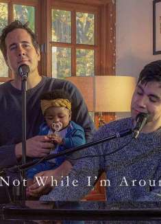 对斯蒂芬·桑德海姆的致敬：「 Not While I'm Around 」