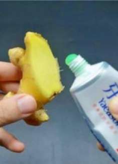 把牙膏挤在生姜上面，作用真厉害，解决生活中的大问题，省钱方便