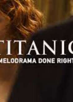 「泰坦尼克号」：是戏剧化，又是永恒的戏剧