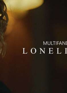 你能让我摆脱孤独吗？20+ 部影视混剪